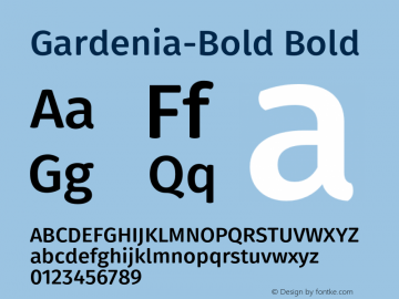 Gardenia-Bold Bold Version 1.001;PS 001.001;hotconv 1.0.88;makeotf.lib2.5.64775;com.myfonts.easy.without-foundry.gardenia.bold.wfkit2.version.4zR8 Font Sample