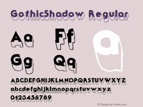 GothicShadow Regular Altsys Metamorphosis:5/3/93 Font Sample