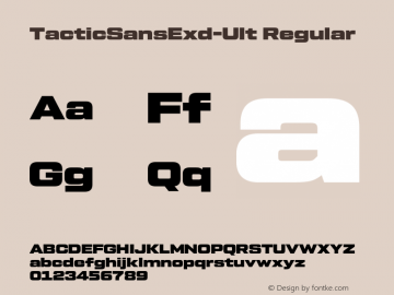 TacticSansExd-Ult Regular Version 1.000;PS 001.000;hotconv 1.0.88;makeotf.lib2.5.64775;com.myfonts.easy.millertype.tactic-sans.extended-ultra.wfkit2.version.4Bk5 Font Sample