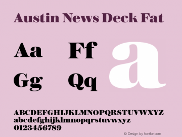 Austin News Deck Fat Version 1.200; 2016 Font Sample