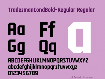 TradesmanCondBold-Regular Regular Version 1.000;com.myfonts.easy.grype.tradesman.cond-bold.wfkit2.version.4Bch图片样张