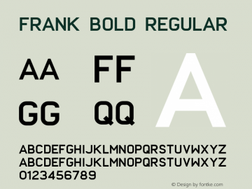 Frank Bold Regular Version 1.000;PS 001.000;hotconv 1.0.88;makeotf.lib2.5.64775图片样张