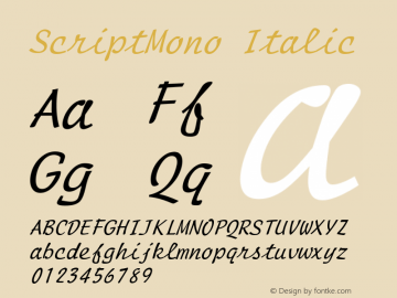ScriptMono Italic Rev. 003.000 Font Sample