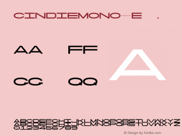 CindieMono-E ☞ Version 1.000;PS 002.000;hotconv 1.0.70;makeotf.lib2.5.58329;com.myfonts.easy.lewis-mcguffie-type.cindie-mono.regular-e.wfkit2.version.4yZa图片样张