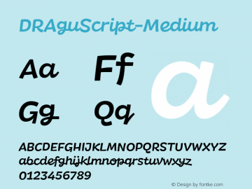 DRAguScript-Medium ☞ Version 1.000;com.myfonts.easy.rastvortsev.dr-agu-script.medium.wfkit2.version.4ALi图片样张