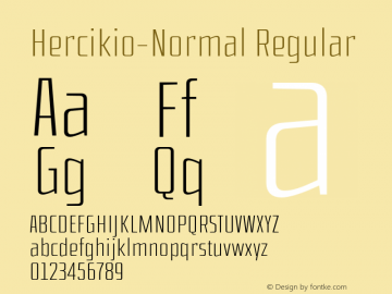 Hercikio-Normal Regular Version 1.000;PS 001.000;hotconv 1.0.70;makeotf.lib2.5.58329;com.myfonts.easy.sea-types.Hercilio.normal.wfkit2.version.4Awr Font Sample