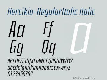 Hercikio-RegularItalic Italic Version 1.000;PS 001.000;hotconv 1.0.70;makeotf.lib2.5.58329;com.myfonts.easy.sea-types.Hercilio.regular-italic.wfkit2.version.4Awu Font Sample