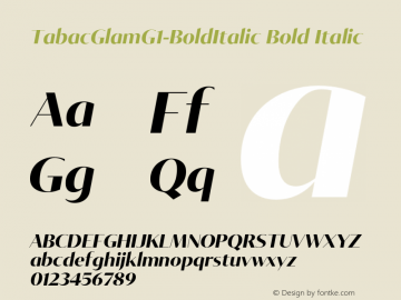 TabacGlamG1-BoldItalic Bold Italic Version 001.000;com.myfonts.easy.suitcase.tabac-glam.g1-bold-italic.wfkit2.version.4zZh Font Sample