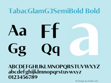 TabacGlamG3SemiBold Bold Version 001.000;com.myfonts.easy.suitcase.tabac-glam.g3-semi-bold.wfkit2.version.4zZg Font Sample