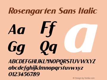 Rosengarten Sans Italic Version 1.000 Font Sample