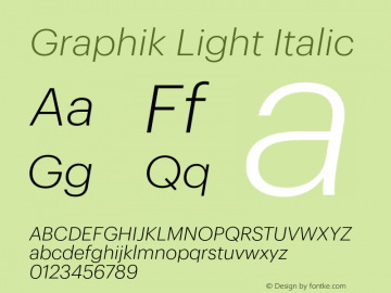 Graphik Light Italic Version 1.1, 2009 Font Sample