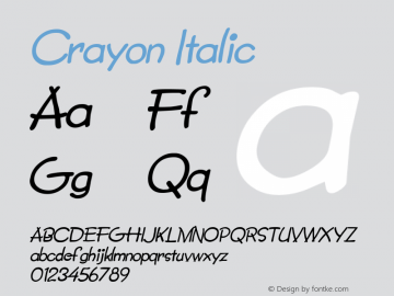 Crayon Italic 1.0/1995: 2.0/2001 Font Sample