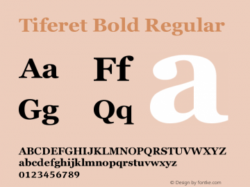 Tiferet Bold Regular Version 1.001;PS 001.001;hotconv 1.0.70;makeotf.lib2.5.58329 Font Sample