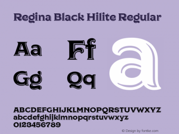 Regina Black Hilite Regular Version 1.000图片样张