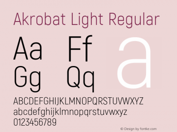 Akrobat Light Regular Version 1.000;PS 001.000;hotconv 1.0.88;makeotf.lib2.5.64775; ttfautohint (v1.4.1) Font Sample