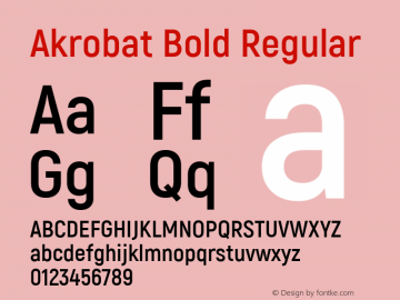 Akrobat Bold Regular Version 1.000;PS 001.000;hotconv 1.0.88;makeotf.lib2.5.64775; ttfautohint (v1.4.1)图片样张