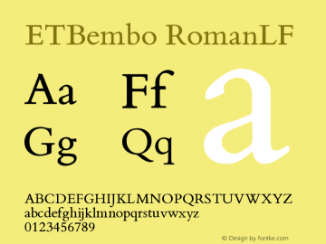 ETBembo RomanLF Version 001.001 Font Sample