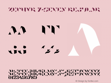 Zephyr 7-Seven Regular Version 1.000;PS 001.000;hotconv 1.0.88;makeotf.lib2.5.64775 Font Sample