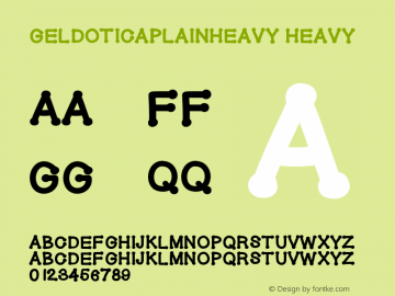 GelDoticaPlainHeavy Heavy Version 001.000 Font Sample