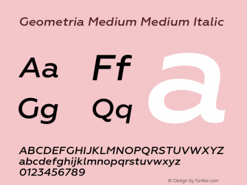 Geometria Medium Medium Italic Version 1.002 Font Sample