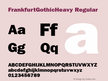 FrankfurtGothicHeavy Regular Unknown Font Sample