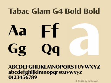 Tabac Glam G4 Bold Bold Version 001.000;com.myfonts.easy.suitcase.tabac-glam.g4-bold.wfkit2.version.4zYD Font Sample