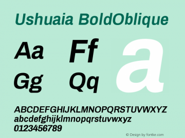 Ushuaia BoldOblique Version 1.000 Font Sample