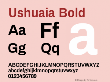 Ushuaia Bold Version 1.000 Font Sample