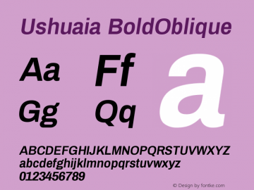 Ushuaia BoldOblique Version 1.000 Font Sample