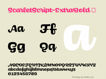 ScarletScript-ExtraBold ☞ Version 1.020;PS 1.20;hotconv 1.0.88;makeotf.lib2.5.647800;com.myfonts.easy.type-department.scarlet.script-extra-bold.wfkit2.version.4zKf图片样张