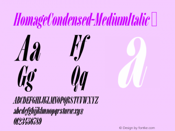 HomageCondensed-MediumItalic ☞ Version 1.000;com.myfonts.easy.garagefonts.homage-condensed.medium-italic.wfkit2.version.4AQE图片样张