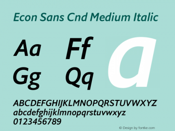 Econ Sans Cnd Medium Italic Version 1.000图片样张