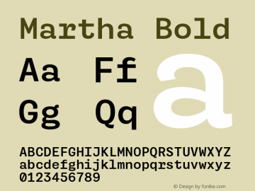 Martha Bold Version 2.000;PS 2.0;hotconv 1.0.72;makeotf.lib2.5.5900 Font Sample