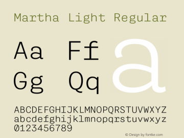 Martha Light Regular Version 2.000;PS 2.0;hotconv 1.0.72;makeotf.lib2.5.5900图片样张