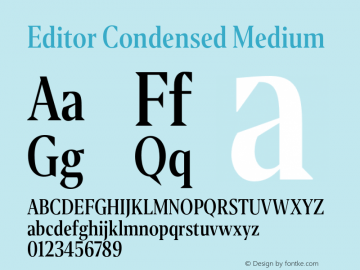 Editor Condensed Medium Version 1.0 Font Sample