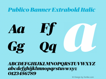 Publico Banner Extrabold Italic Version 1.001 2010 Font Sample