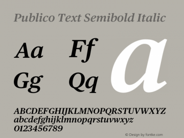 Publico Text Semibold Italic Version 2.000 2012 Font Sample