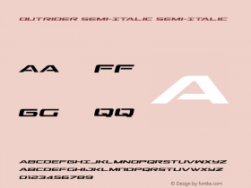 Outrider Semi-Italic Semi-Italic Version 2.00 July 14, 2016 Font Sample