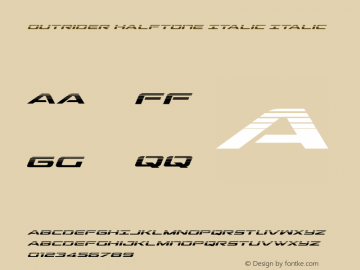 Outrider Halftone Italic Italic Version 2.00 July 14, 2016 Font Sample