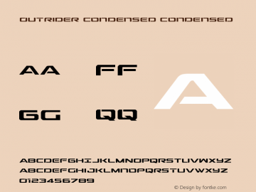 Outrider Condensed Condensed Version 2.00 July 14, 2016 Font Sample