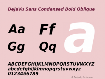 DejaVu Sans Condensed Bold Oblique Version 2.36图片样张