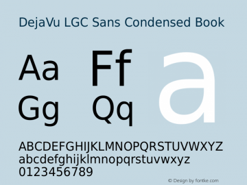 DejaVu LGC Sans Condensed Book Version 2.36 Font Sample