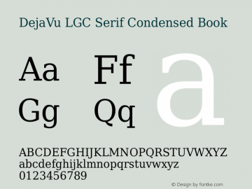 DejaVu LGC Serif Condensed Book Version 2.36 Font Sample