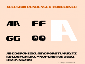 Xcelsion Condensed Condensed Version 4.00 July 14, 2016 Font Sample