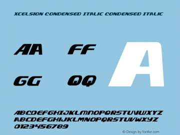 Xcelsion Condensed Italic Condensed Italic Version 4.00 July 14, 2016图片样张