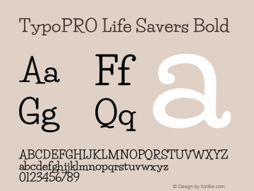 TypoPRO Life Savers Bold Version 3.000; ttfautohint (v0.95) -l 8 -r 50 -G 200 -x 14 -w 