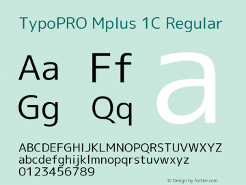 TypoPRO Mplus 1C Regular Version 1.059 Font Sample