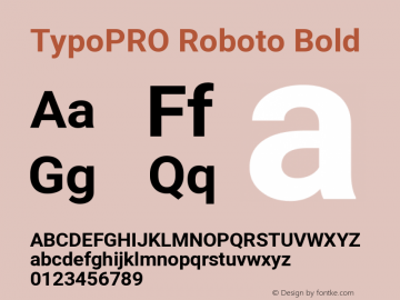 TypoPRO Roboto Bold Version 2.001047; 2015 Font Sample