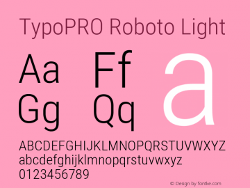 TypoPRO Roboto Light Version 2.001047; 2015 Font Sample