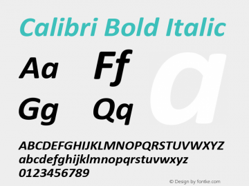 Calibri Bold Italic Version 6.14 Font Sample